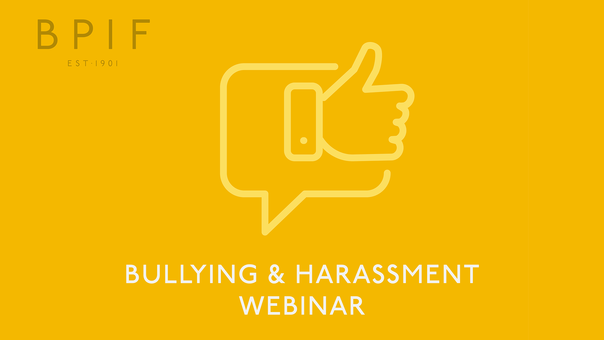 Bullying and Harassment Webinar